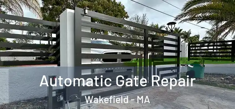 Automatic Gate Repair Wakefield - MA